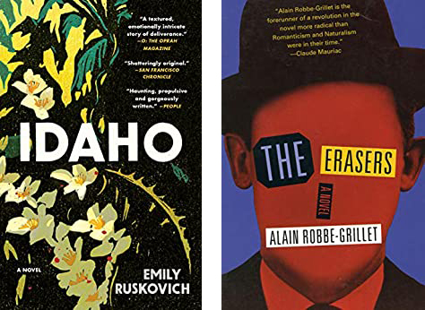 Book covers: Idaho by Emily Ruskovich and The Erasers by Alain Robbe-Grillet